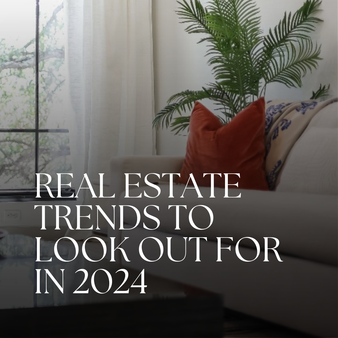 Real Estate Trends to Look Out for in 2024 | [Production] Waterloo Realty
