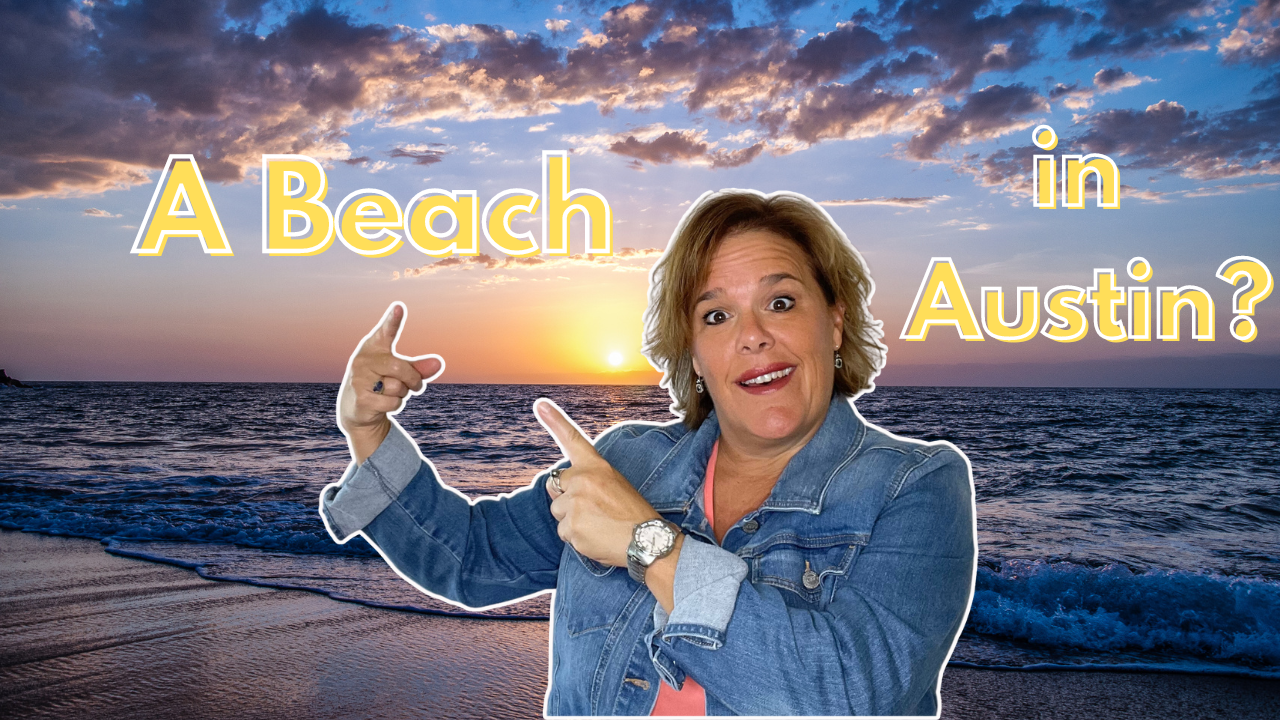 A Beach in Austin?