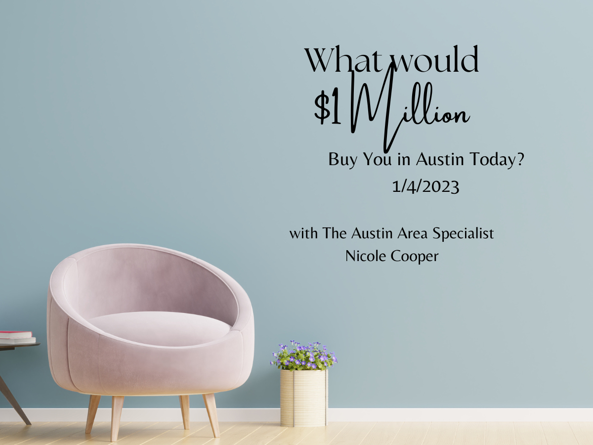 What will $1M Buy you in Austin