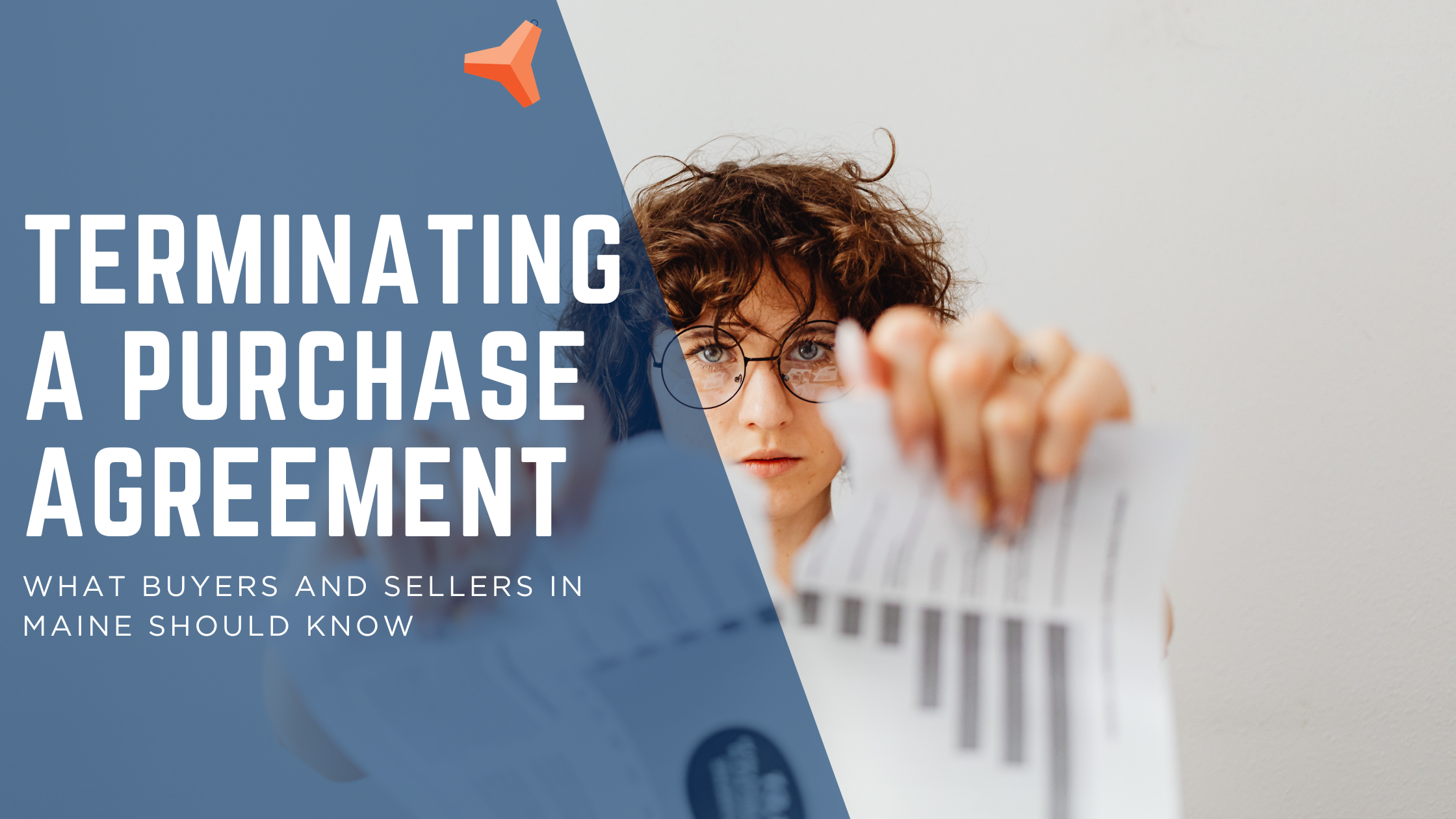 Terminating a Purchase and Sale Agreement in Maine: What Buyers and Sellers Need to Know